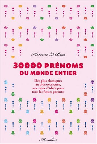30.000 PRÉNOMS DU MONDE ENTIER