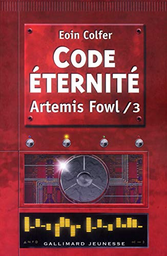 ARTEMIS FOWL/3 CODE ETERNITE