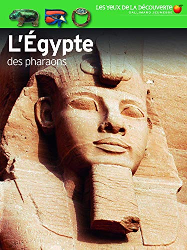 L'EGYPTE DES PHARAONS
