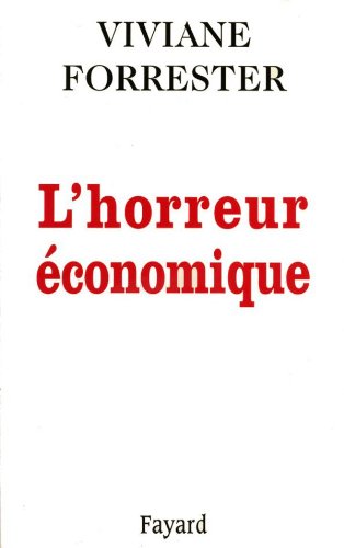L'HORREUR ECONOMIQUE