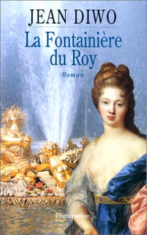 LA FONTAINIÈRE DU ROY
