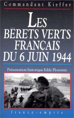 LES BÉRETS VERTS FRANCAIS DU 6 JUIN 1944