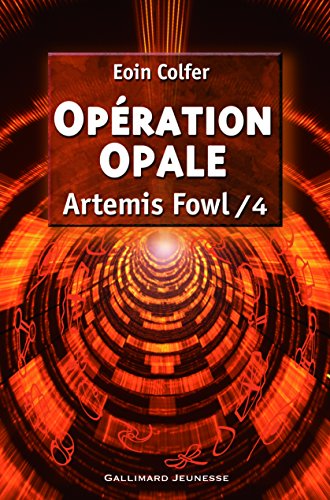 OPERATION OPALE  ARTEMIS FOWL TOME 4