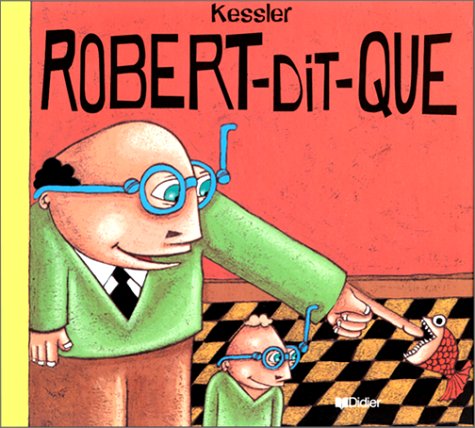 ROBERT-DIT-QUE