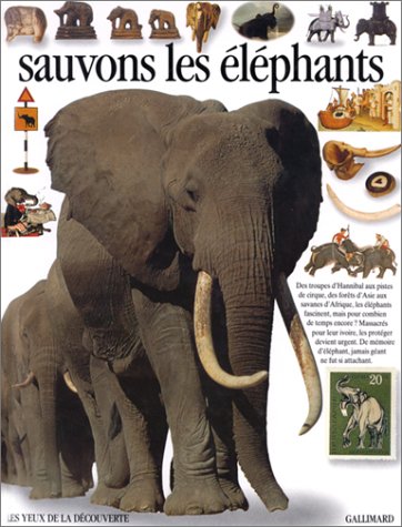 SAUVONS LES ELEPHANTS