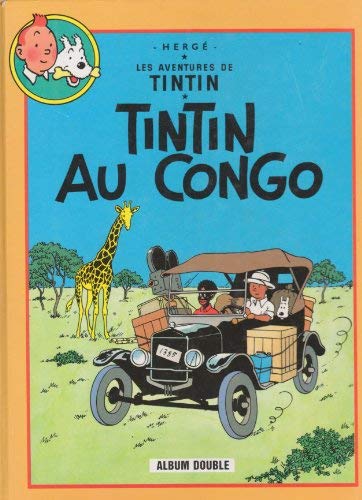 TINTIN AU CONGO / TINTIN EN AMÉRIQUE